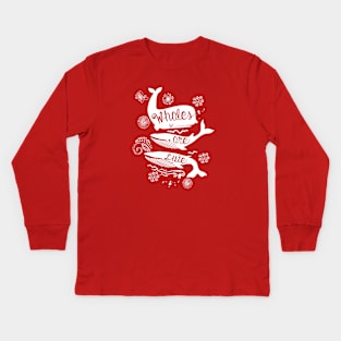 Whales are cute Kids Long Sleeve T-Shirt
